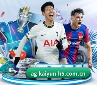 五大体育板块覆盖,从比分到直播全覆盖（kaiyun）